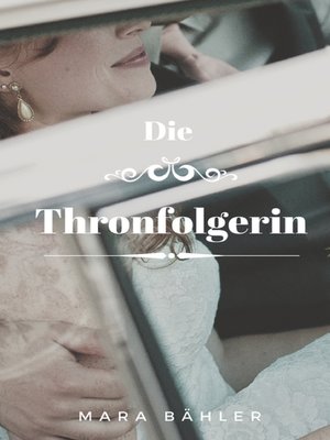 cover image of Die Thronfolgerin